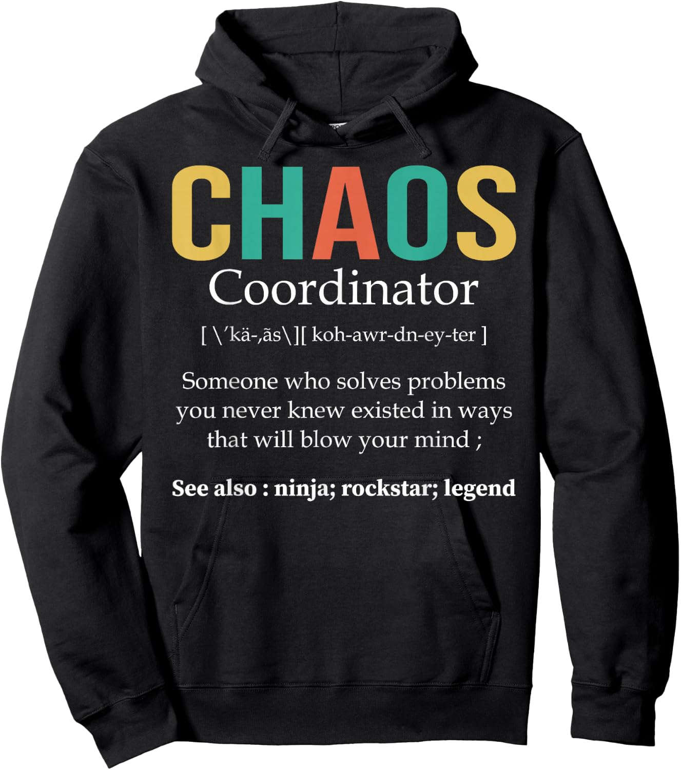 Chaos Coordinator Teacher Coworker Boss Appreciation Funny Hoodie - Hoodie | Black