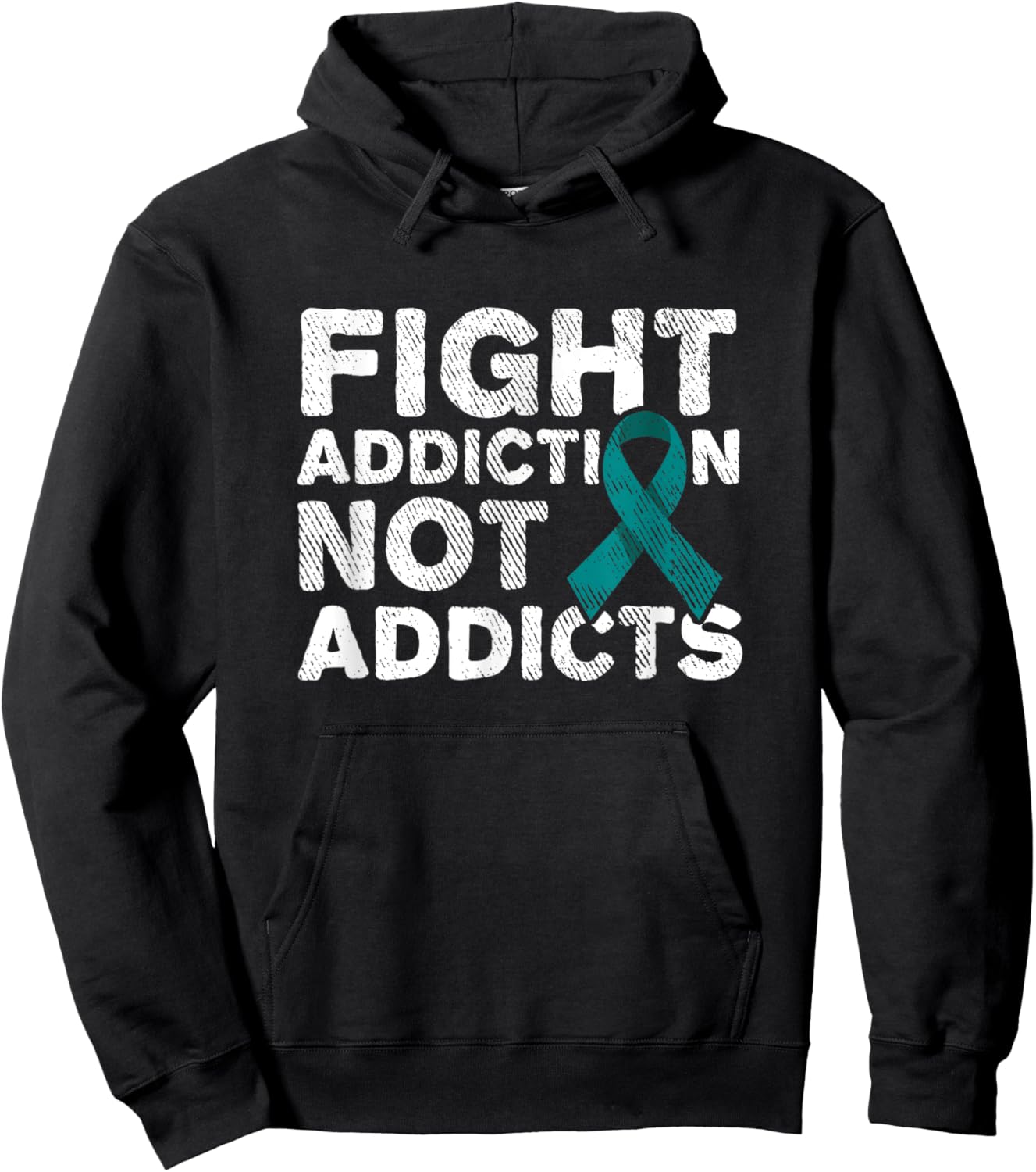 Fight Addiction Not Addicts Support Awareness Hoodie - Hoodie | Black
