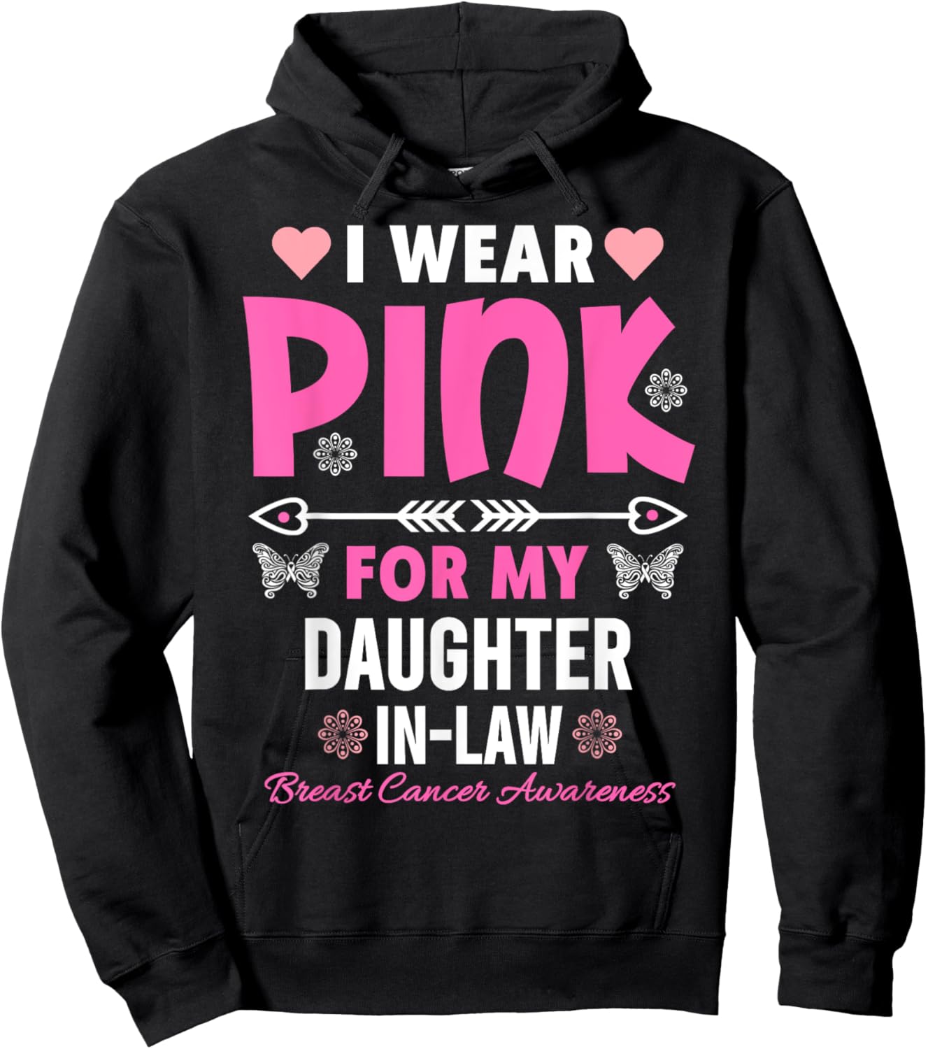 I Wear Pink For My Daughter In-Law Breast Cancer Awareness Hoodie - Hoodie | Black
