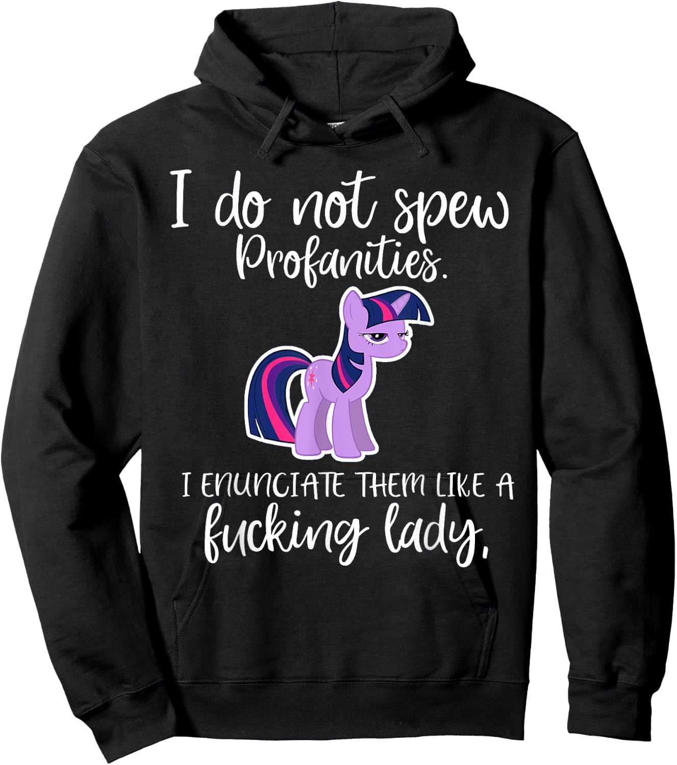 I Do Not Spew Profanities I Enunciate Them Unicorn Hoodie - Hoodie | Black