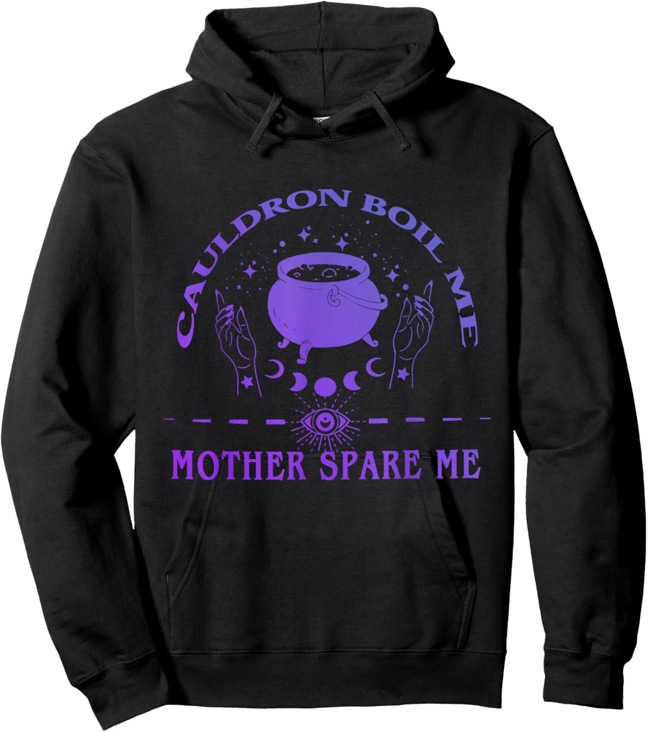 Cauldron Boil Me Mother Spare Me Apparel Hoodie - Hoodie | Black