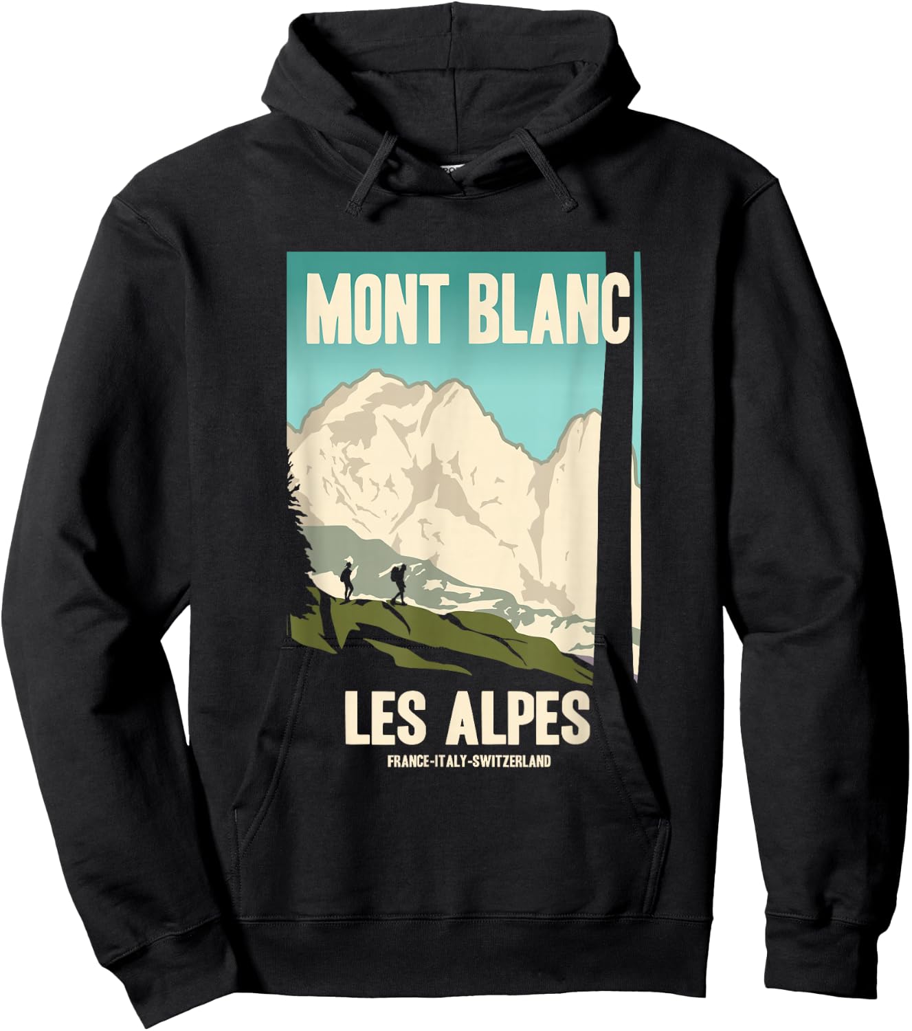Mont Blanc ALPES Mountains Retro Travel Poster Gift Hoodie - Hoodie | Black