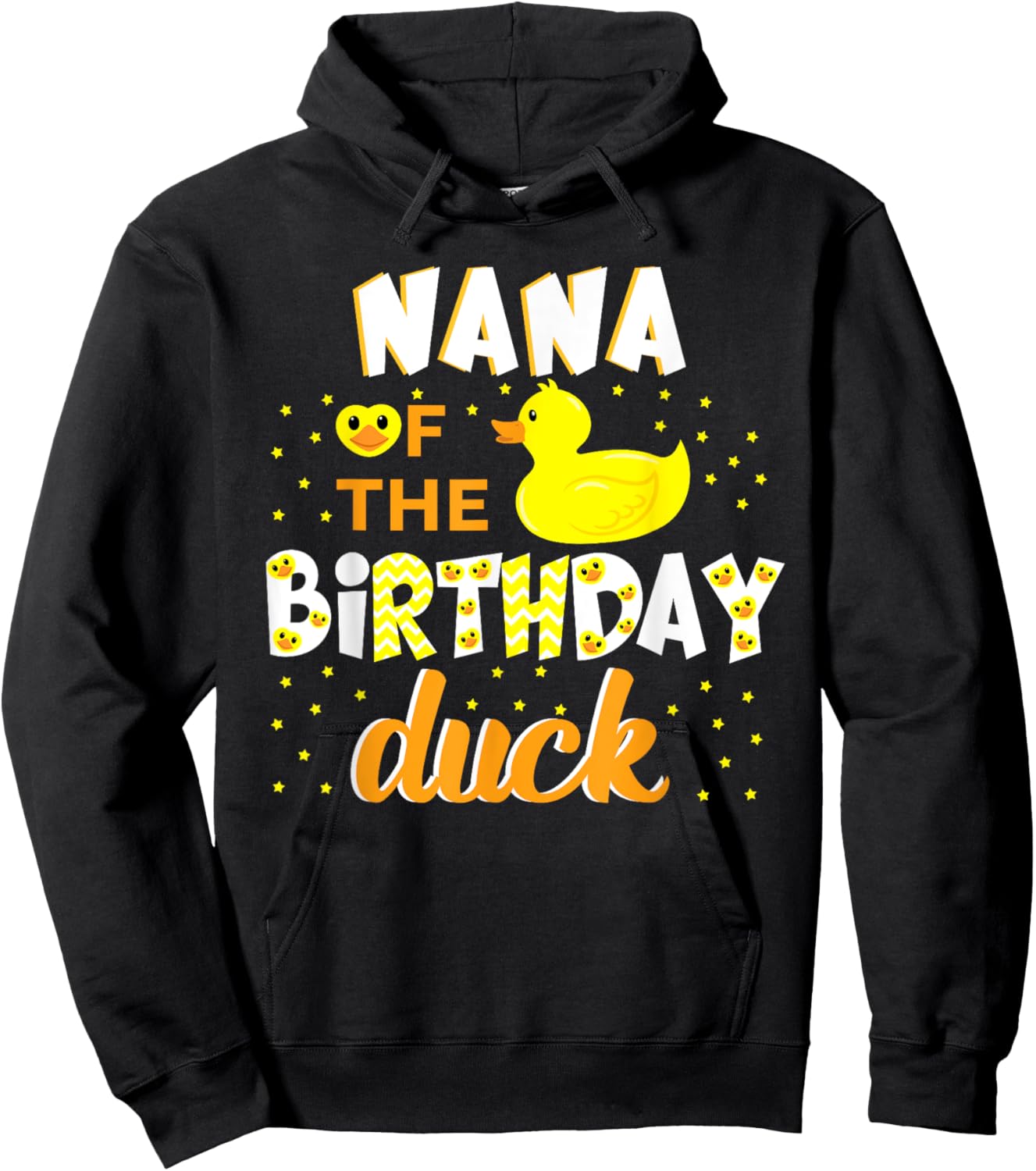 Nana Of The Birthday Duck Yellow Duck Birthday Fun Hoodie - Hoodie | Black