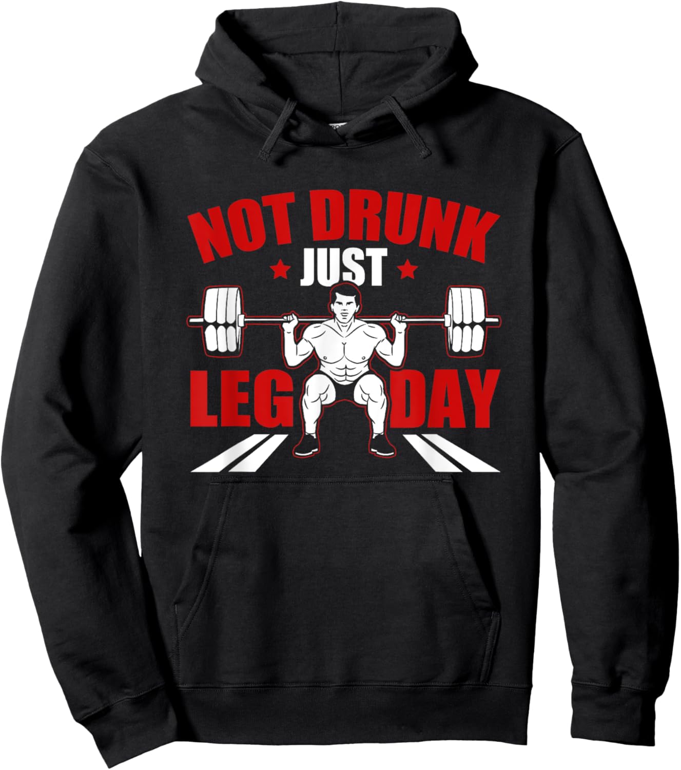 Not drunk, just leg day fitness gym bodybuilding design Hoodie - Hoodie | Black