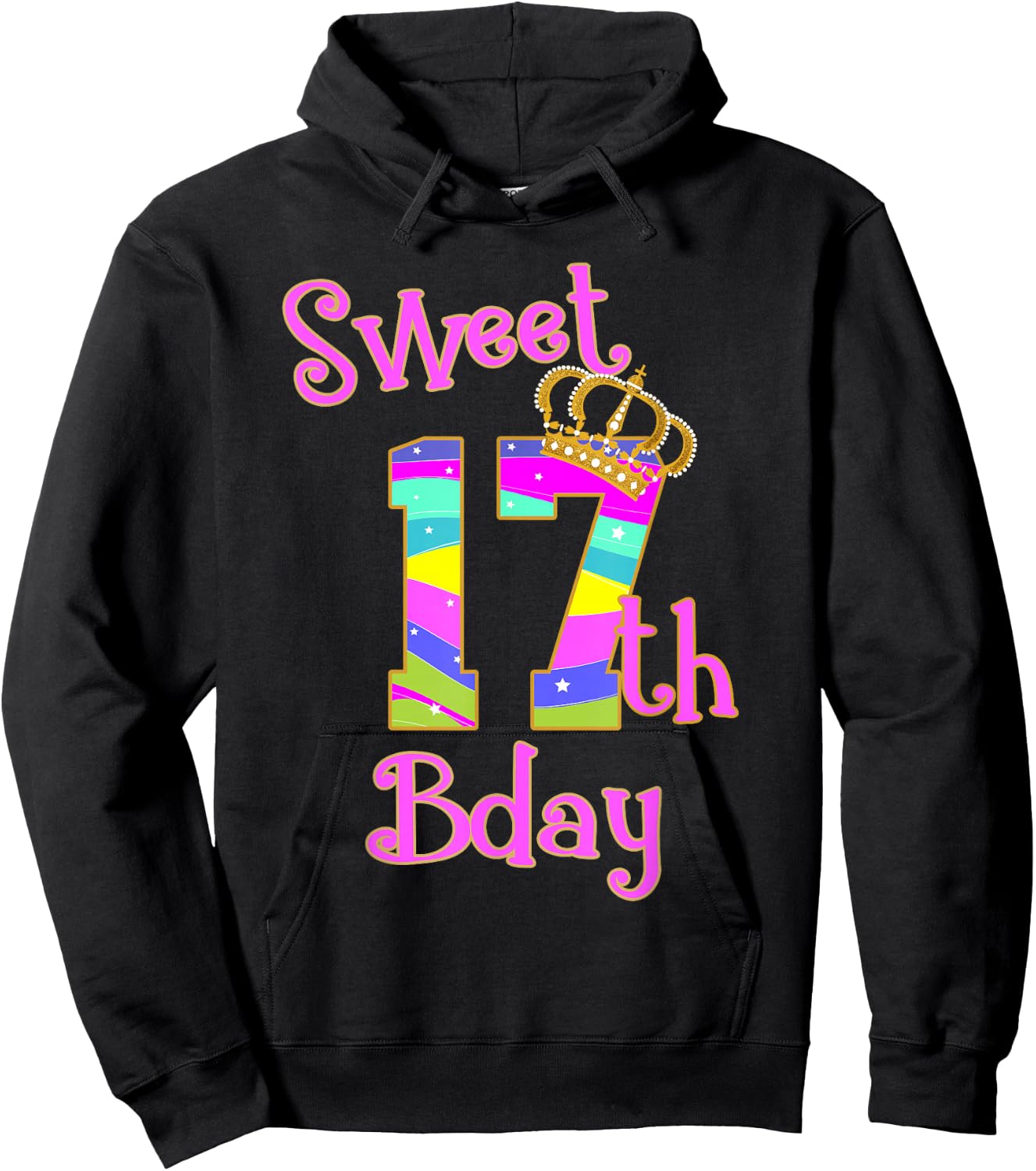 Sweet 17th Birthday Girl Shirt- Seventeen Years old Bday Hoodie - Hoodie | Black