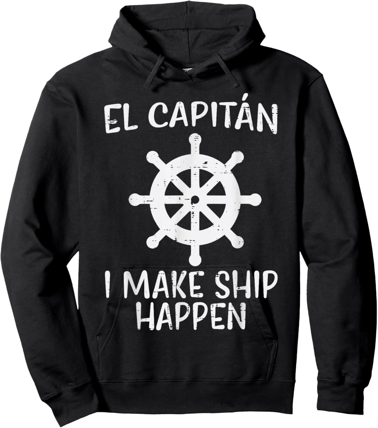 El Capitan Make Ship Happen Funny Boat Boating Captain Men Hoodie - Hoodie | Black