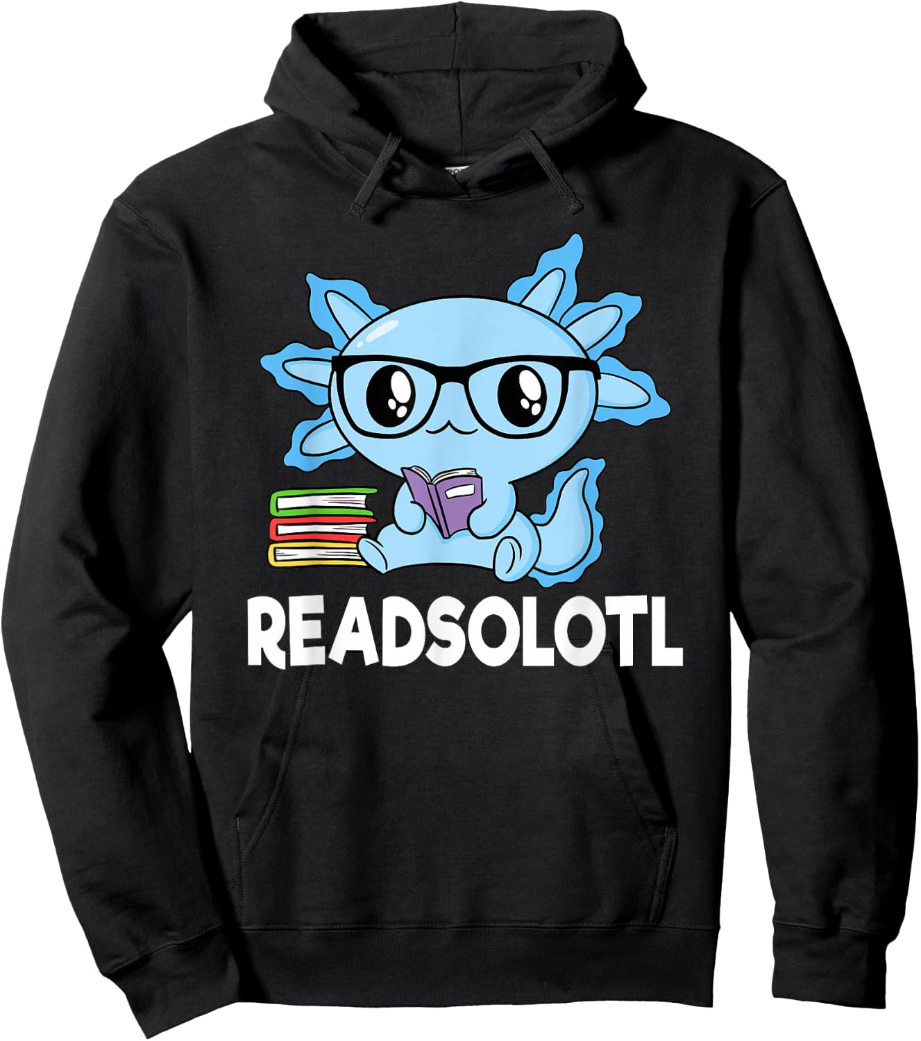 Readsolotl Blue Kawaii Axolotl Book Lover Funny Reading Kids Hoodie - Hoodie | Black