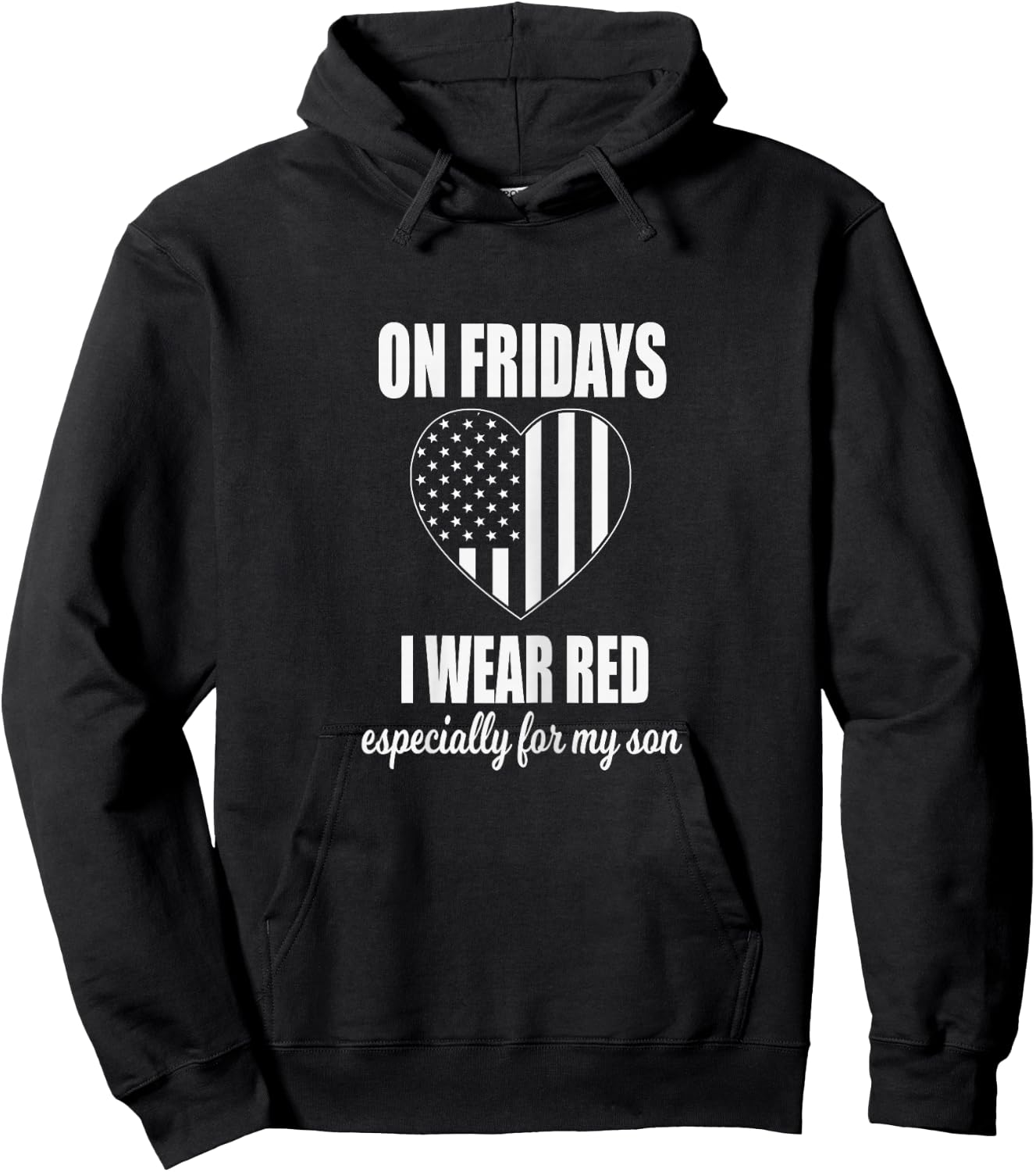 Deployed Son Design For Mom - Red Friday Military Hoodie - Hoodie | Black