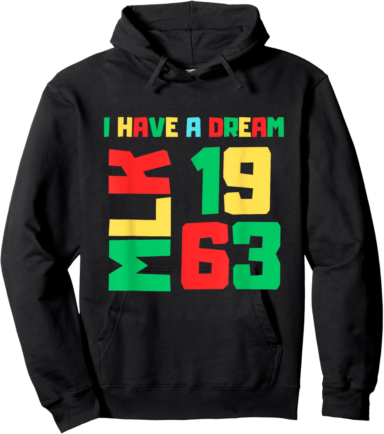 Martin Luther King Jr. Day I Have a Dream MLK Day 1963 Hoodie - Hoodie | Black