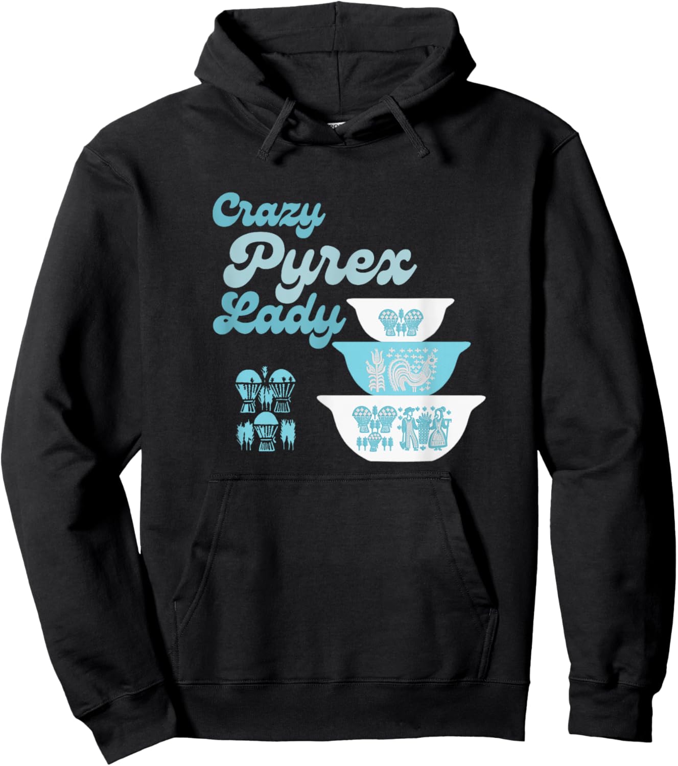 snarkyteez byjeanette Crazy Pyrex Lady Butter Print Amish Pyrex Collector Hoodie - Hoodie | Black