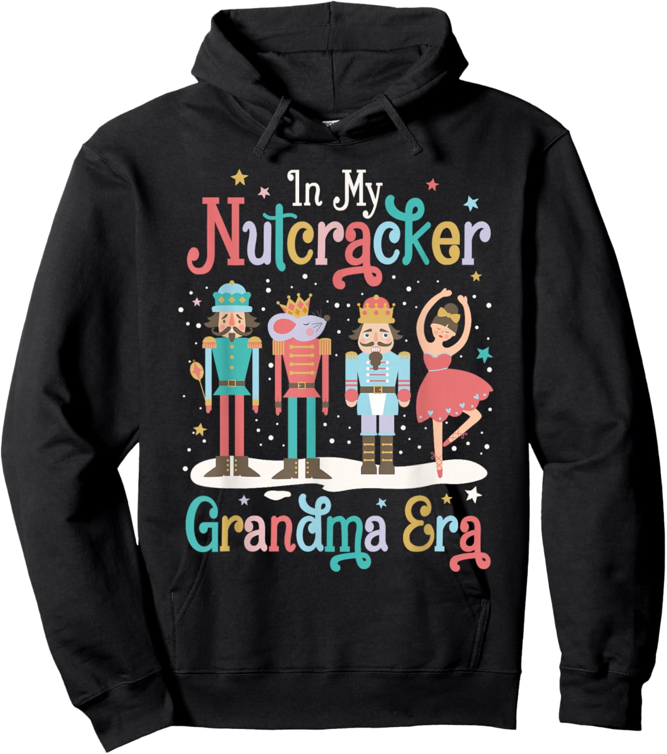 In My Nutcracker Grandma Era Christmas Nutcracker Ballet Hoodie - Hoodie | Black