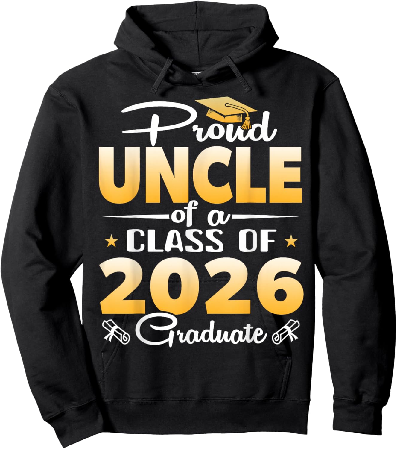 Proud Uncle of a Class of 2026 Graduate Senior Graduation Hoodie - Hoodie | Black