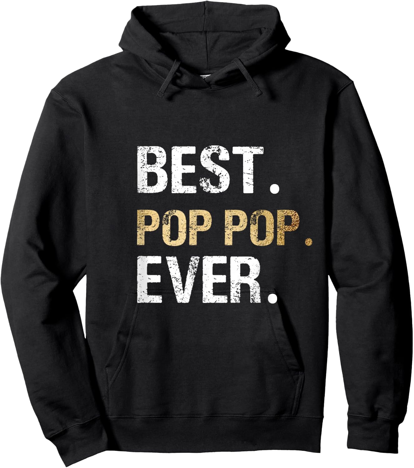 Pop Pop Gift from Granddaughter Grandson Best Pop Pop Ever Hoodie - Hoodie | Black