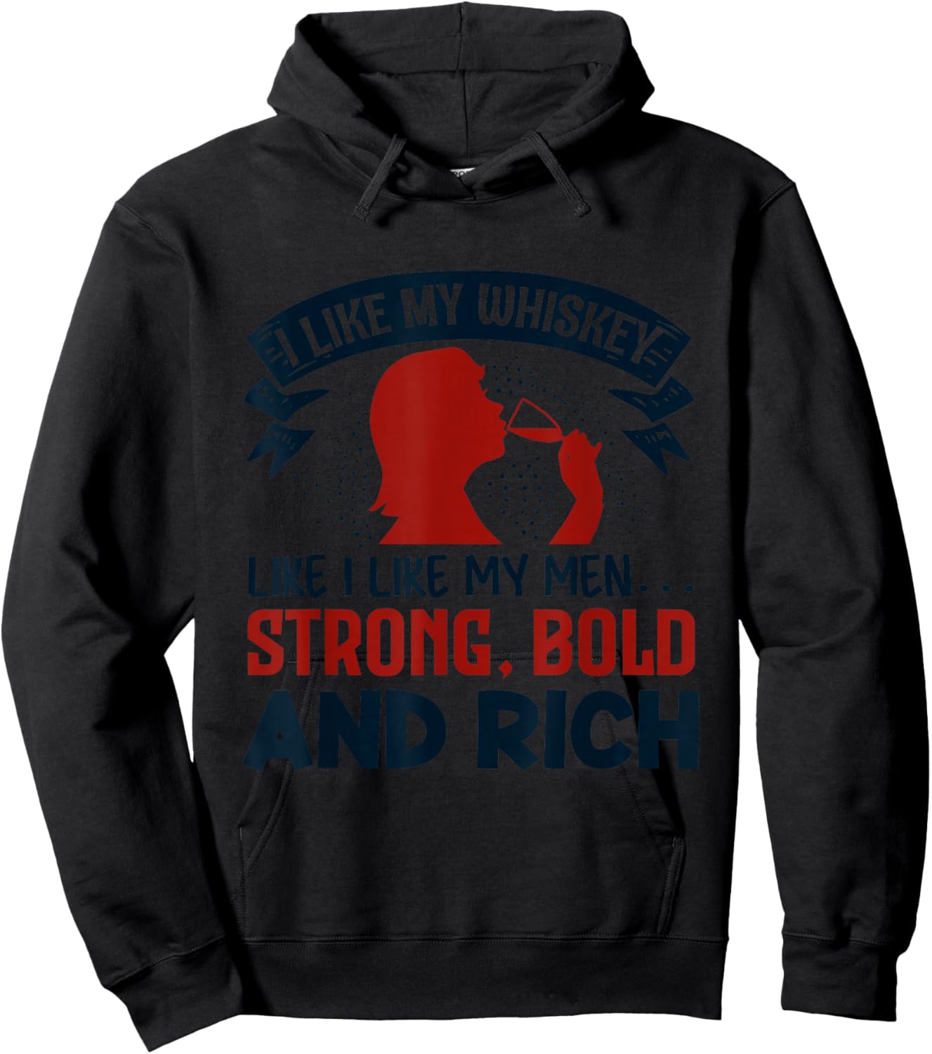 I like my whiskey like I like my men funny Hoodie - Hoodie | Black