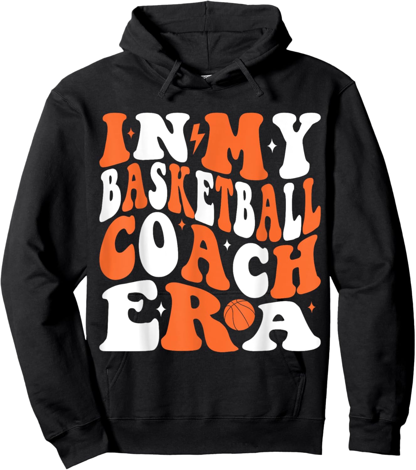 In My Basketball Coach Era Groovy Funny Basketball Coach Hoodie - Hoodie | Black