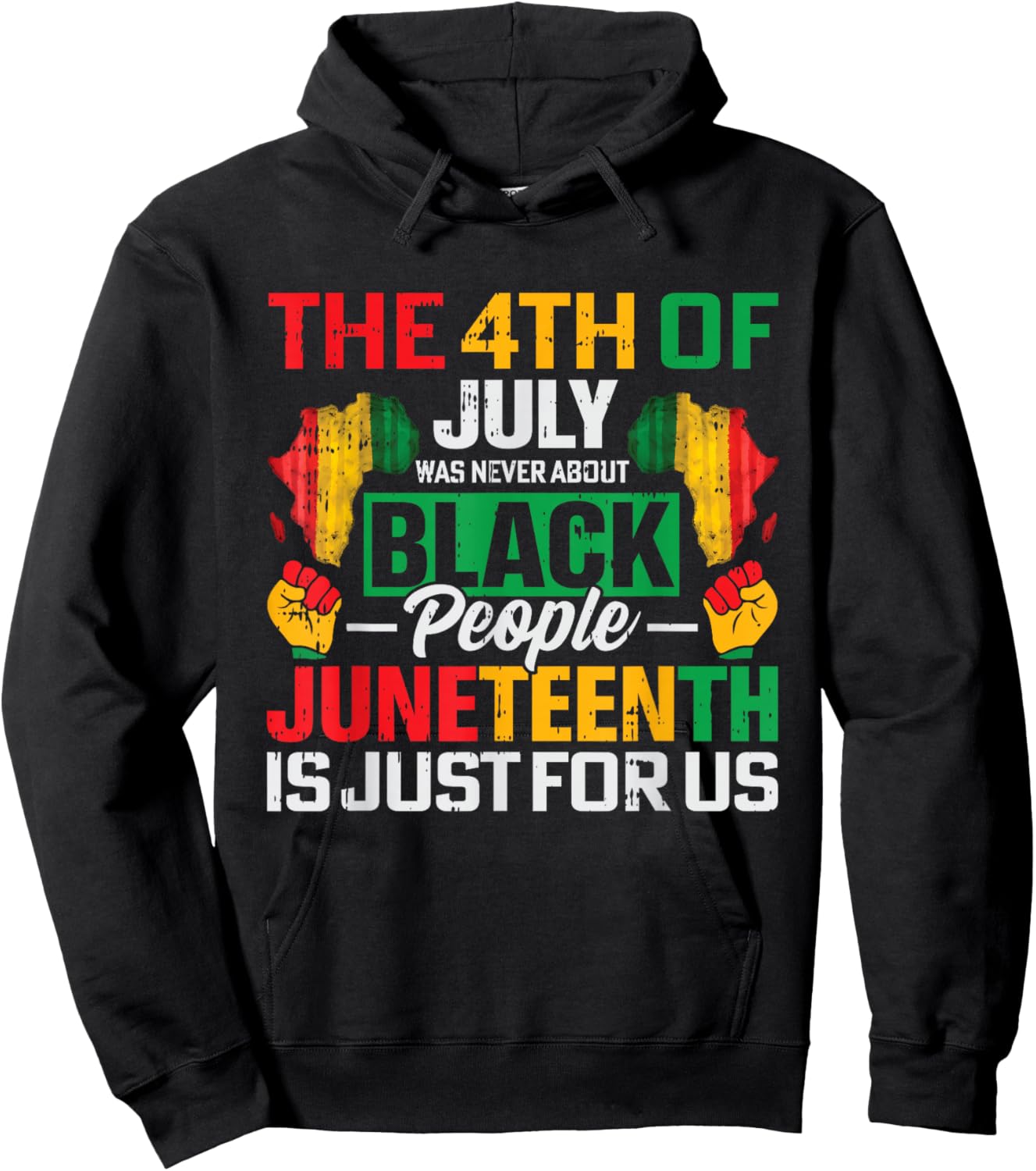 Juneteenth Is Just For Us Black History BLM African American Hoodie - Hoodie | Black
