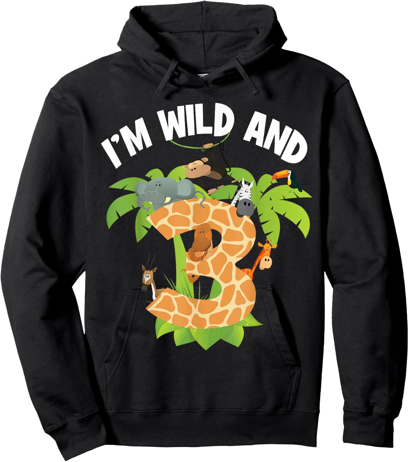 I'm Wild And 3 Years Old Zoo Theme 3rd Birthday Animal Party Hoodie - Hoodie | Black