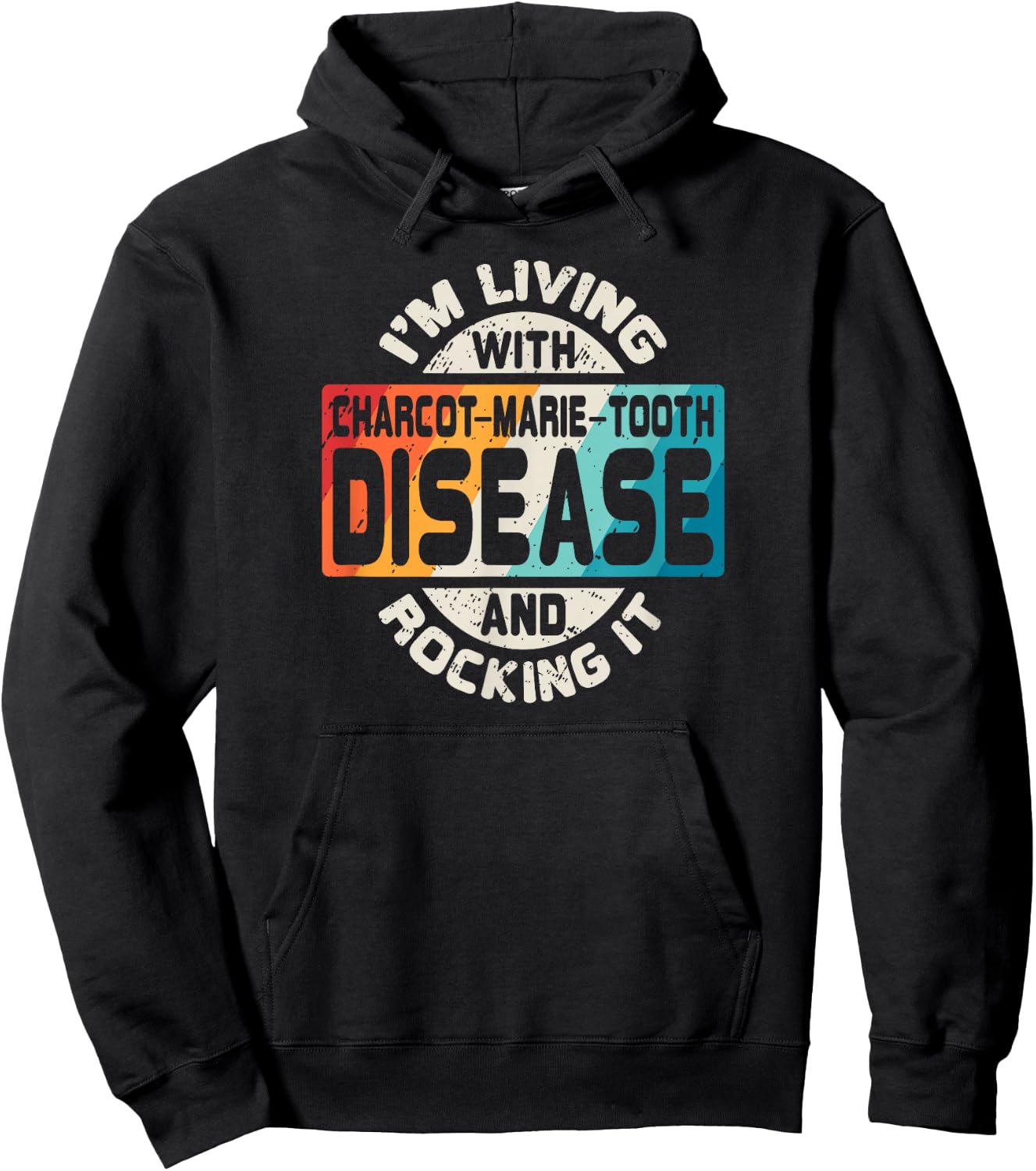Charcot-Marie-Tooth Disease T Shirt CMT Awareness Gift Hoodie - Hoodie | Black