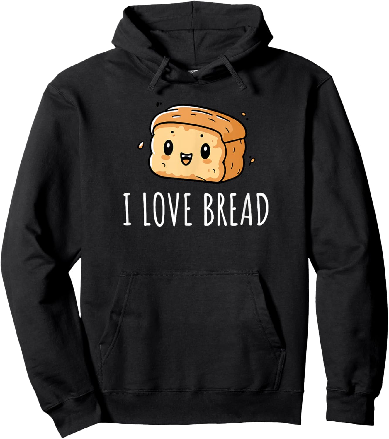 I Love Bread Hoodie - Hoodie | Black