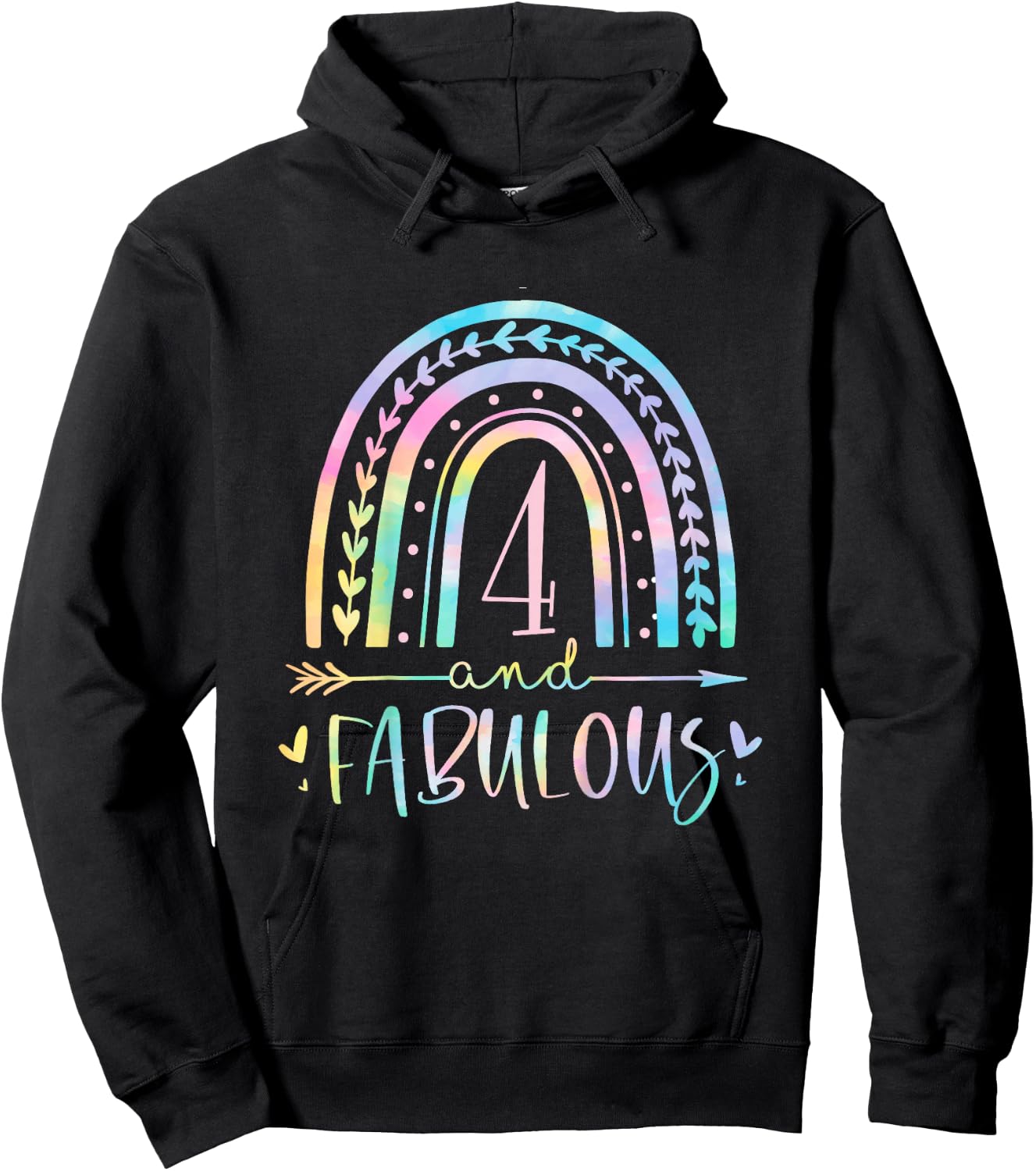 4 and Fabulous Rainbow Four Year Old Girls Bday Tie Dye Hoodie - Hoodie | Black