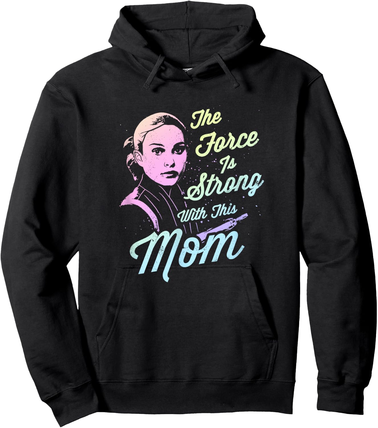 Star Wars Padme The Force Is Strong With This Mom Hoodie - Hoodie | Black