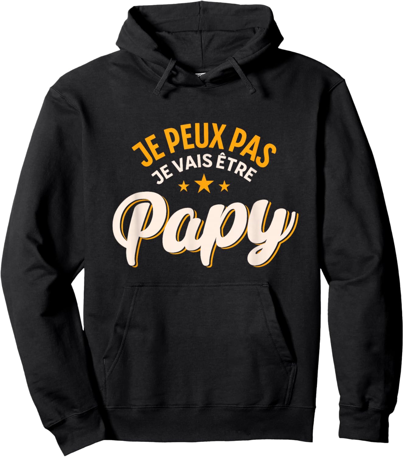 Je peux pas je va être Grandpa Gift Grandpa Humor , Black, S Hoodie - Hoodie | Black