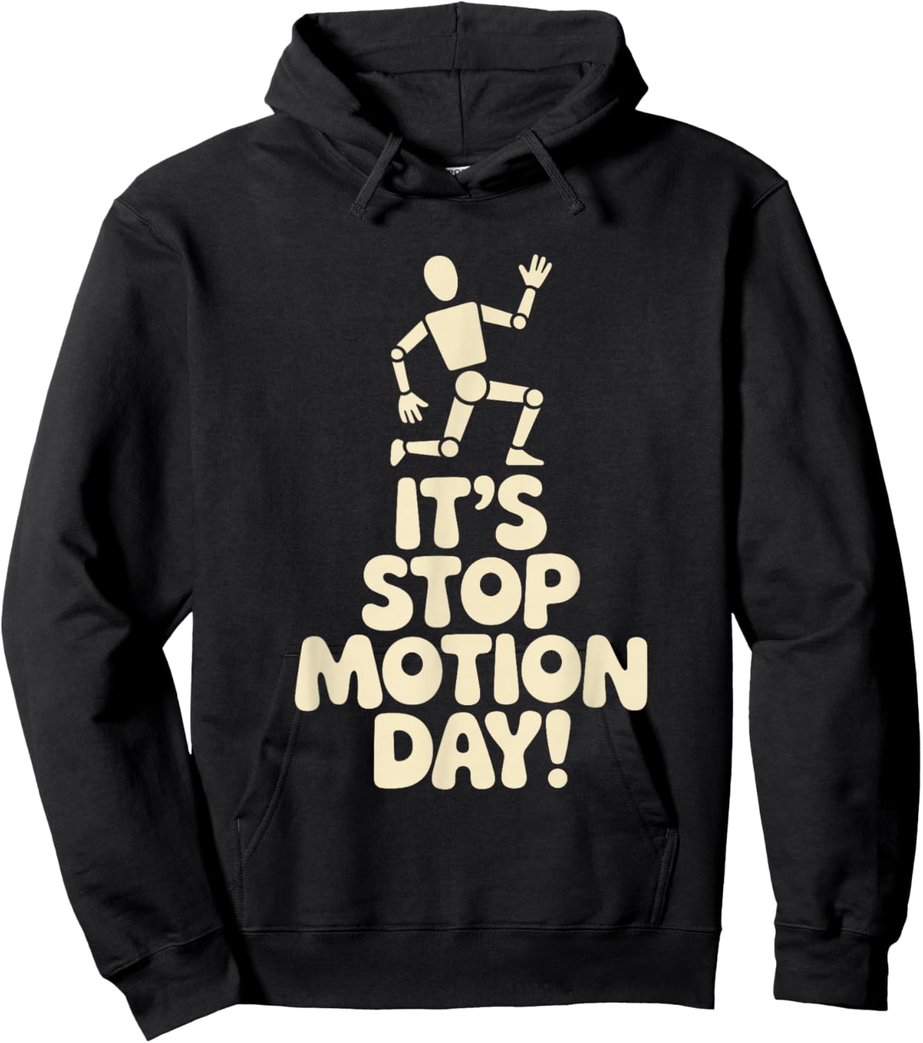 It’s Stop Motion Day Animation Film Art Filmmaker Claymation Hoodie - Hoodie | Black