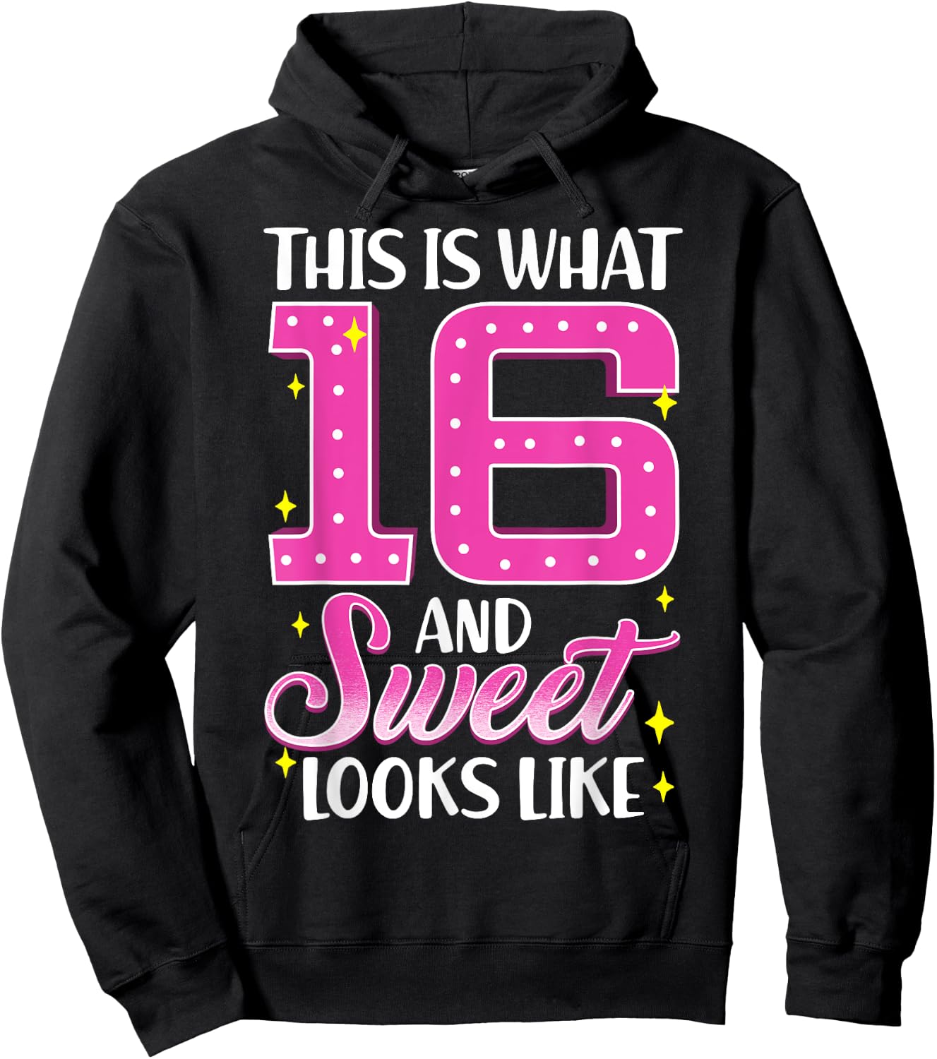 Sweet Sixteen Birthday T Shirt 16th Birthday Shirt Hoodie - Hoodie | Black