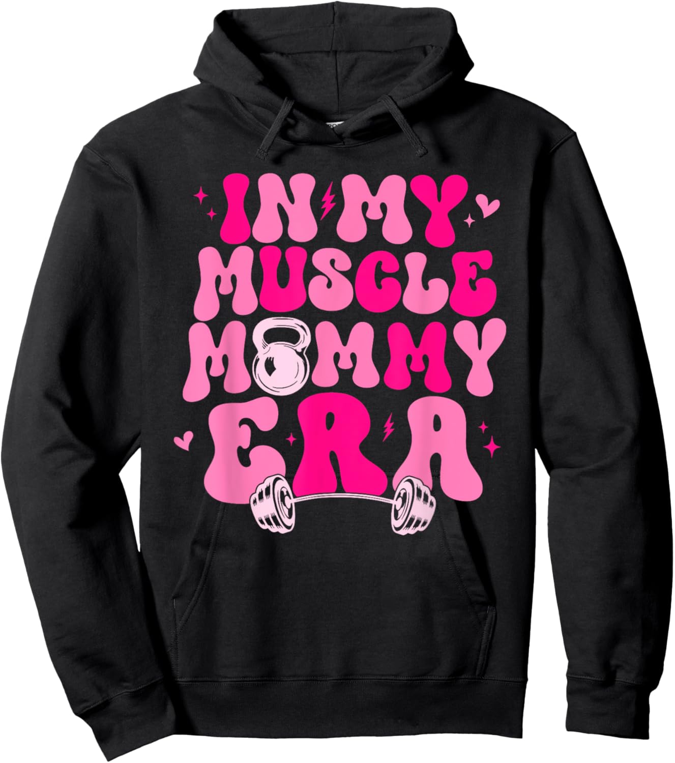 Funny in My Muscle Mommy Era Gym Workout Fitness Women Girls Hoodie - Hoodie | Black