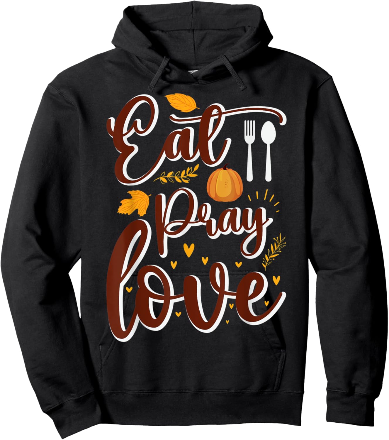 Eat Pray Love Fall leaf Heart Romance Hoodie - Hoodie | Black