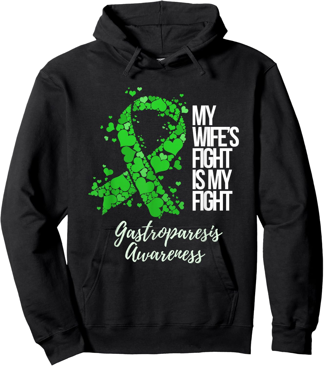 My Wife’s Fight Is My Fight Gastroparesis Awareness Hoodie - Hoodie | Black