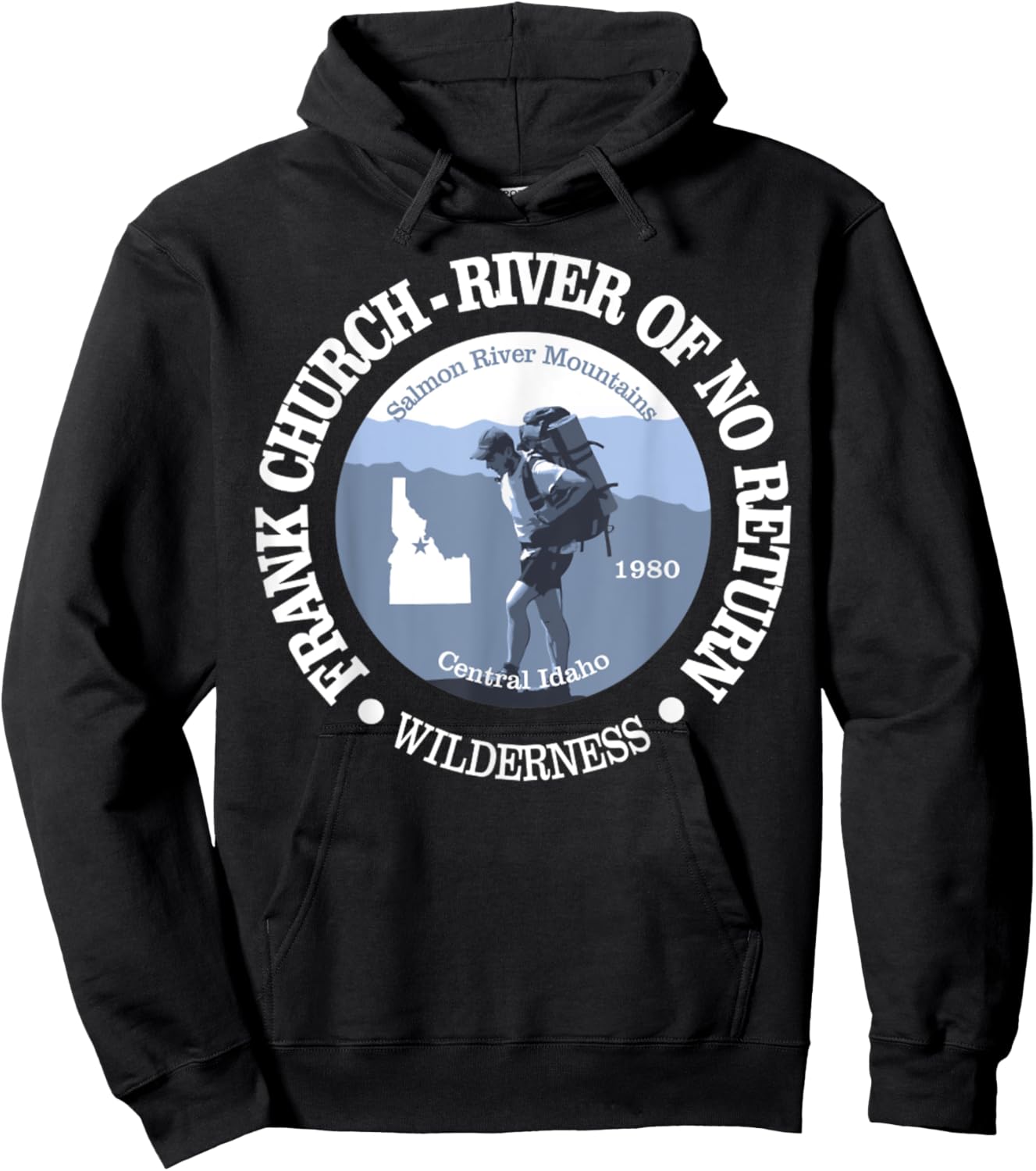 Frank Church River Of No Return Funny Wilderness Hiking 1980 Hoodie - Hoodie | Black
