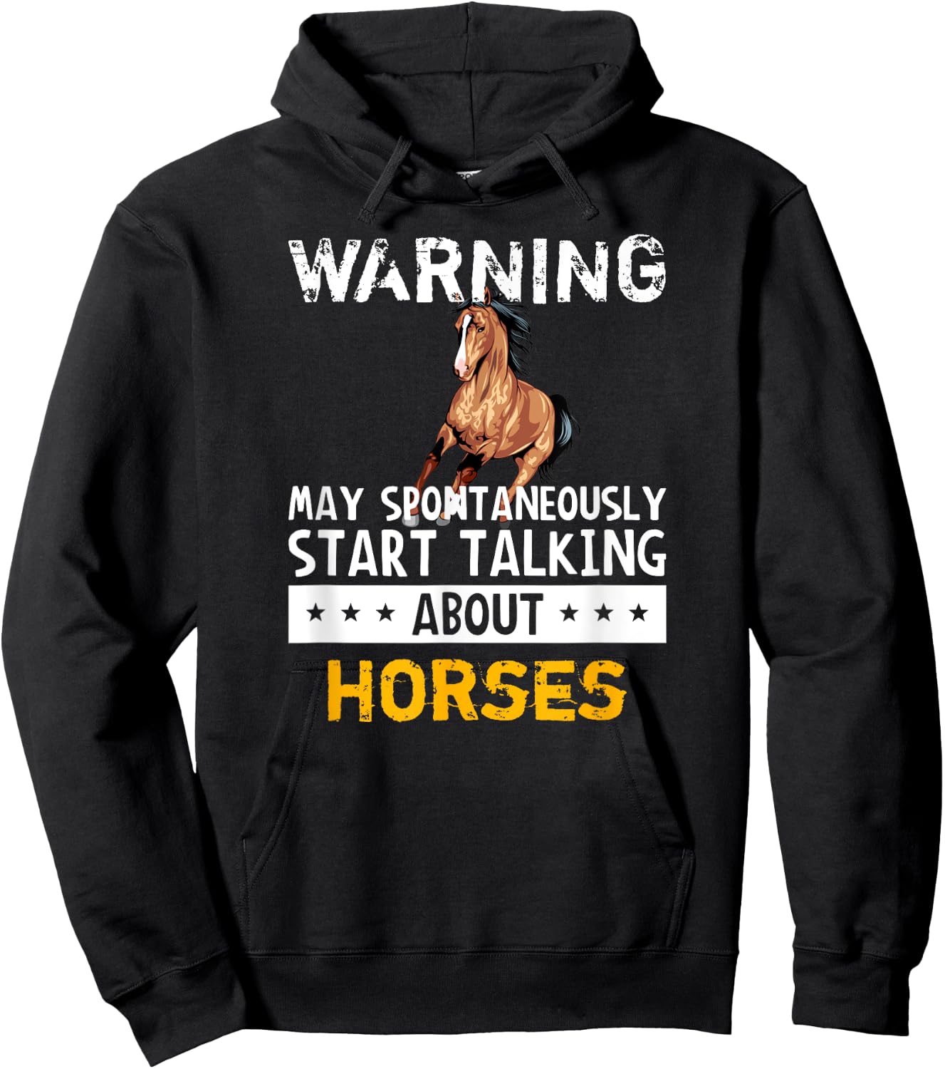 Warning May Spontaneously Start Talking About Horses Hoodie - Hoodie | Black