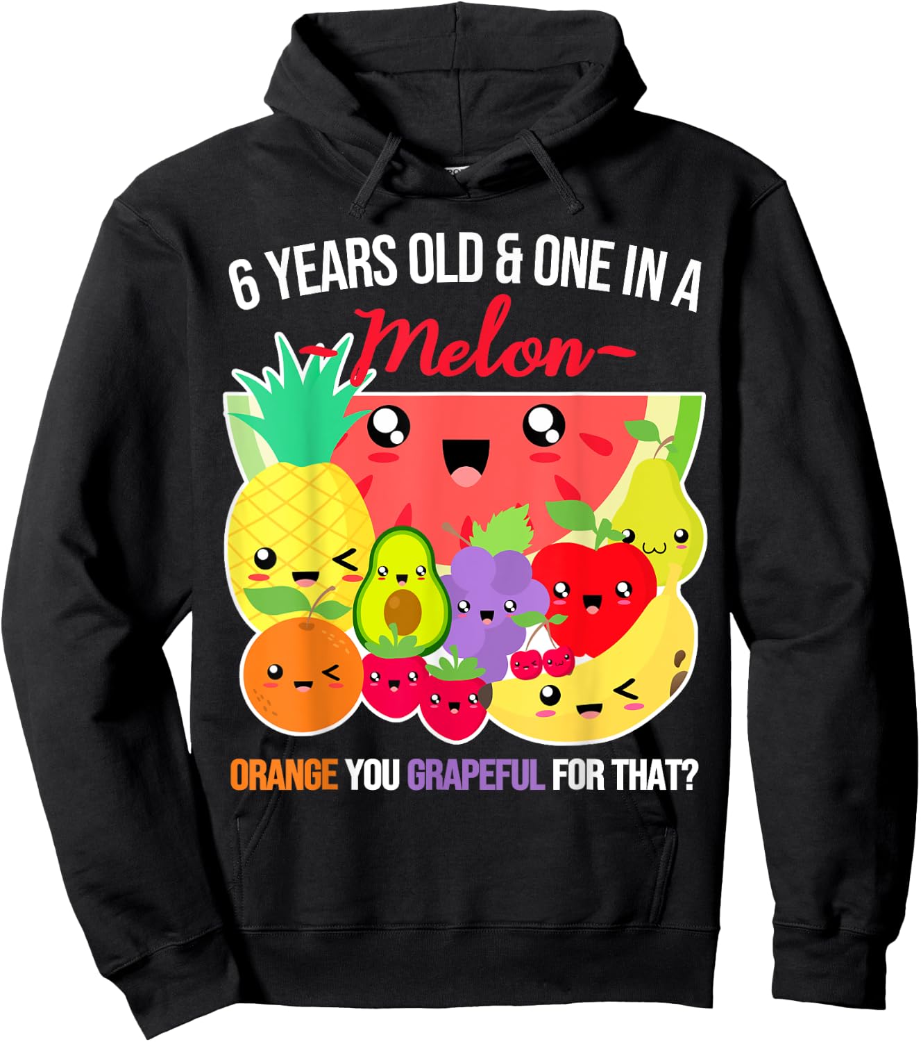 One in a Melon Funny Fruit Saying 6th Birthday - 6 Years Old Hoodie - Hoodie | Black