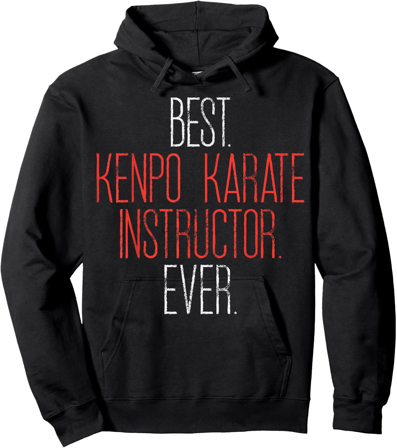 Best Kenpo Karate Instructor Martial Art Teacher Sensei Gift Hoodie - Hoodie | Black