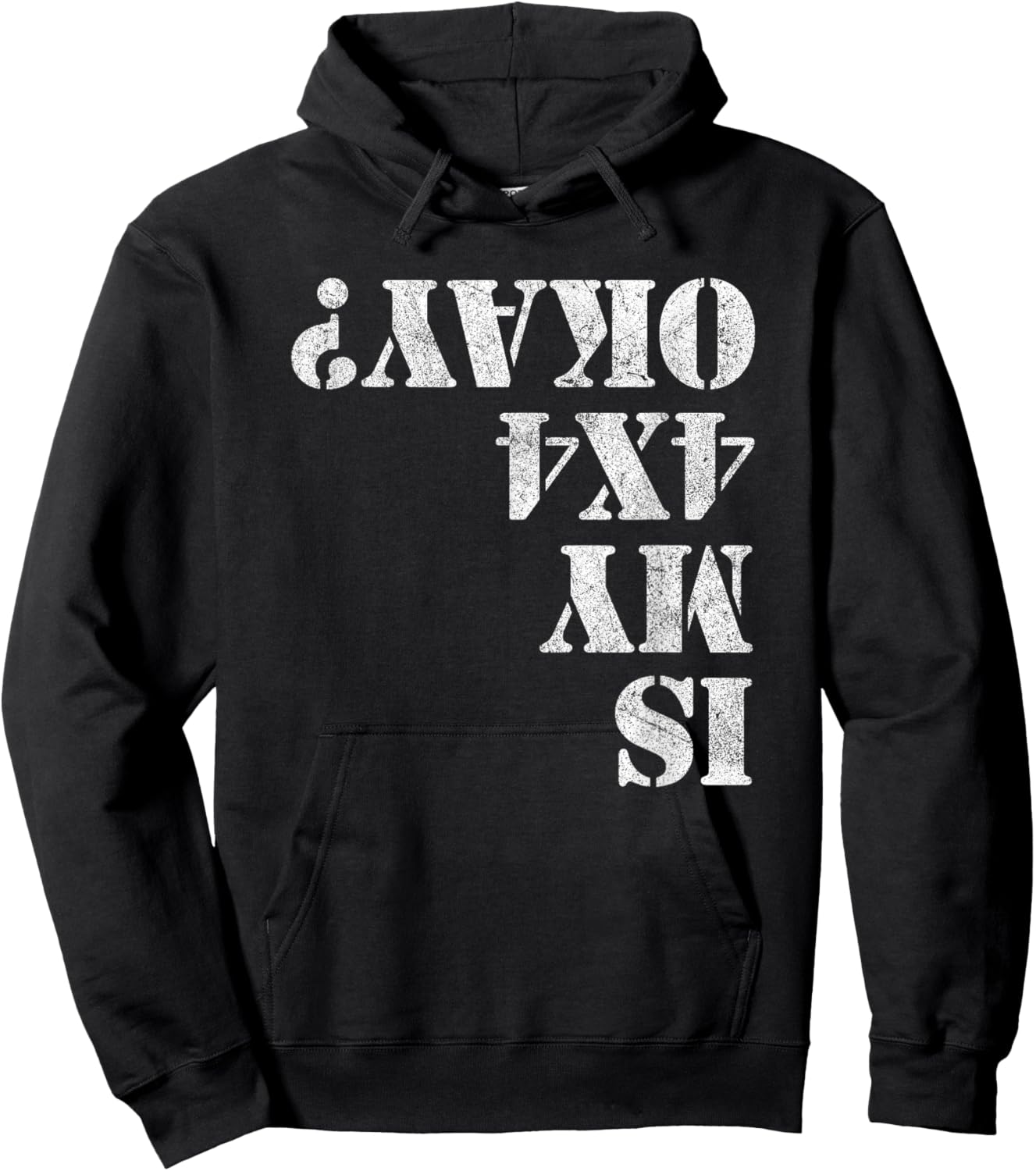 Is My 4x4 Okay? Funny 4x4 Wheeling Off Roading Hoodie - Hoodie | Black