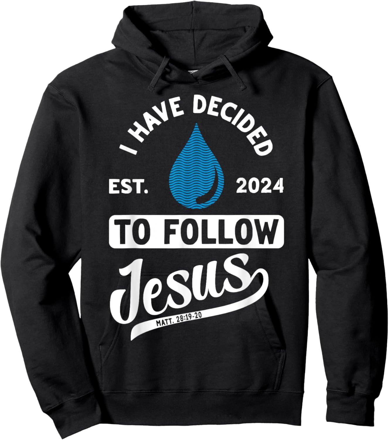 Christian Lovers I Decided Follow Jesus Faith Follow Jesus Hoodie - Hoodie | Black