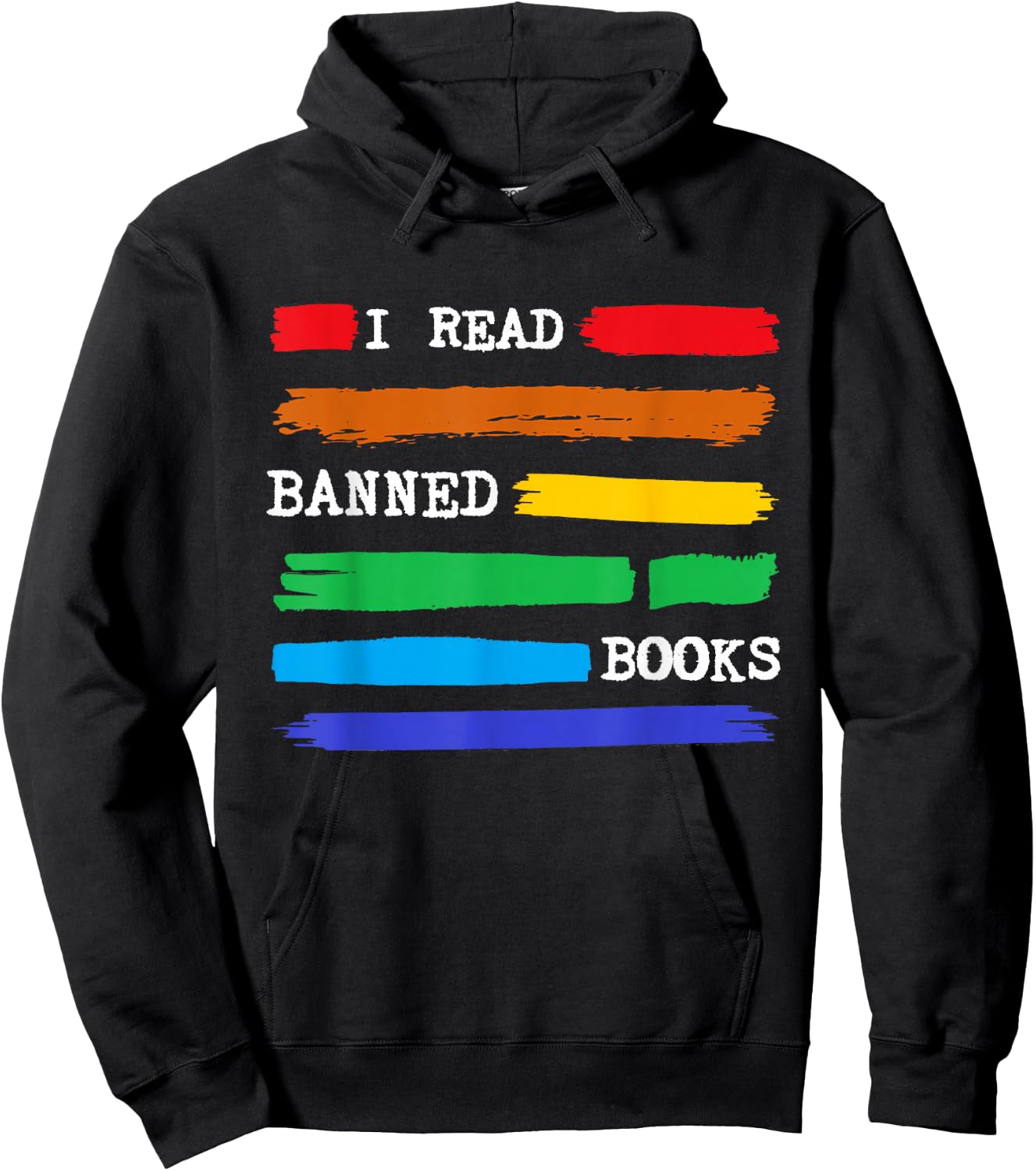 Colorful I Read Banned Books Fun Librarian Week Gift Rainbow Hoodie - Hoodie | Black