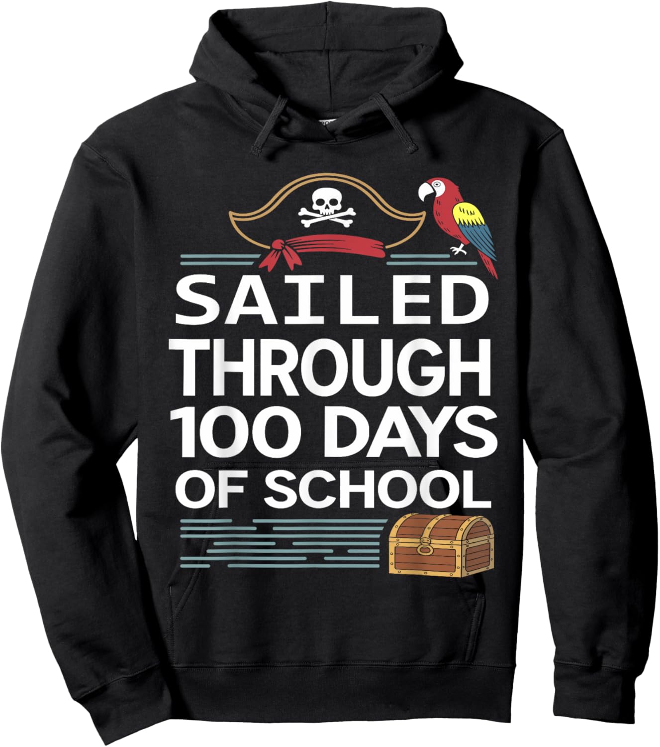 Sailed Through 100 Days of School Pirate Ship Teacher 100th Hoodie - Hoodie | Black