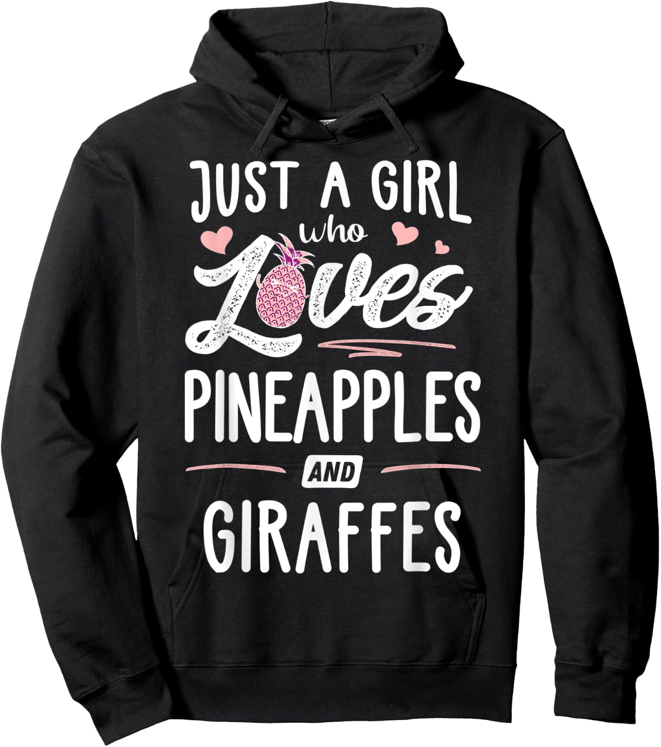 Just A Girl Who Loves Pineapples And Giraffes Gift Women Hoodie - Hoodie | Black
