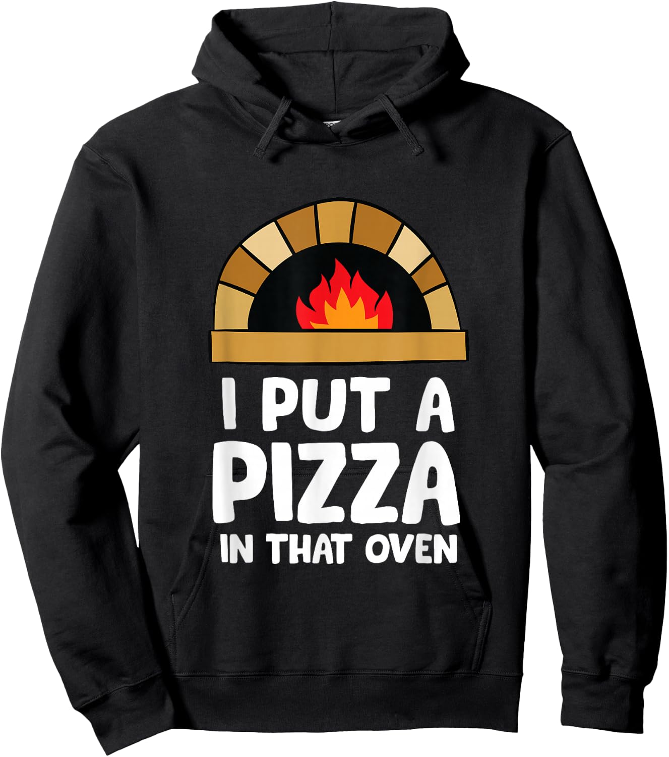 Pregnancy I Put A Pizza In That Oven Pregnancy Men Hoodie - Hoodie | Black