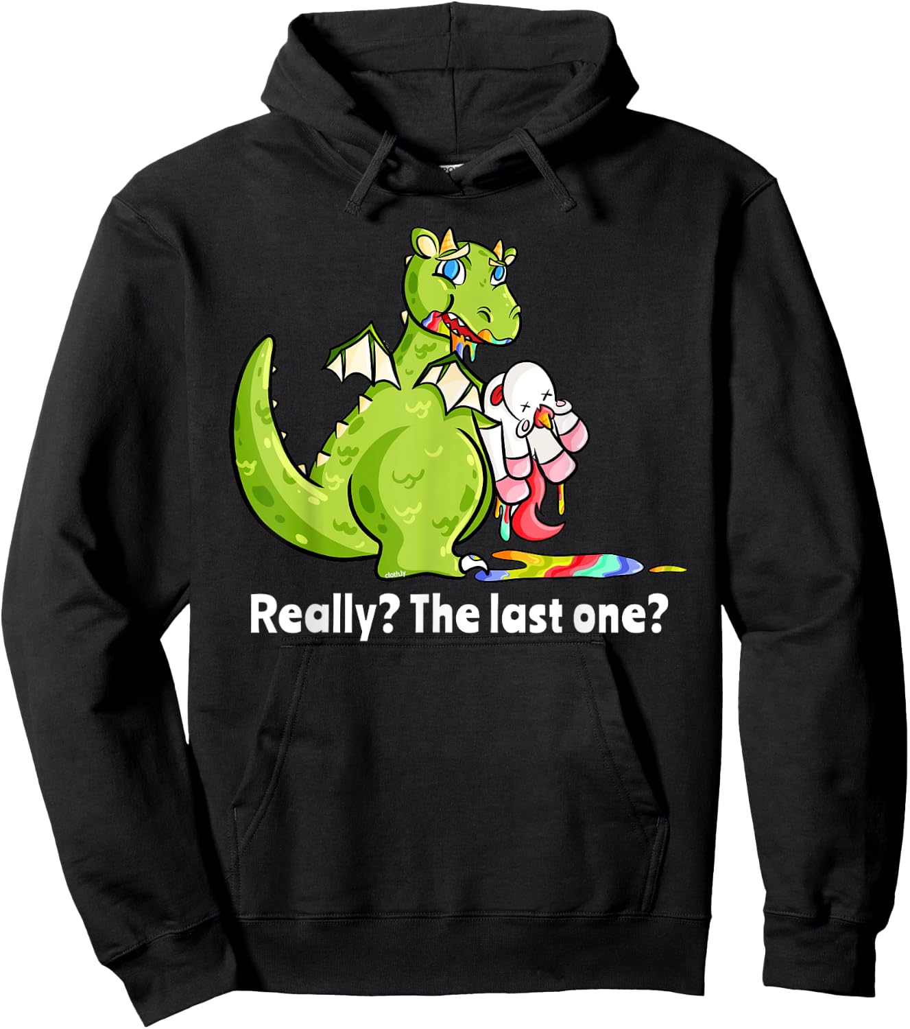 Dragon eating Unicorn Funny Unicorn Really The Last One Hoodie - Hoodie | Black