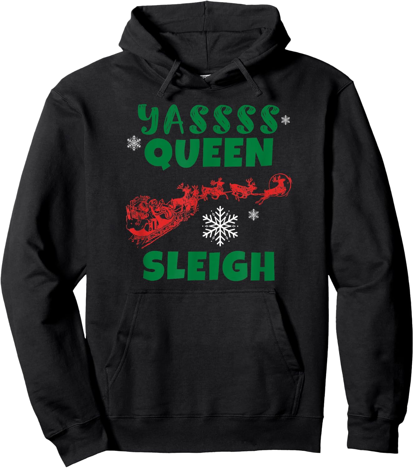 Funny Yas Queen Christmas Sleigh Santa Hoodie - Hoodie | Black