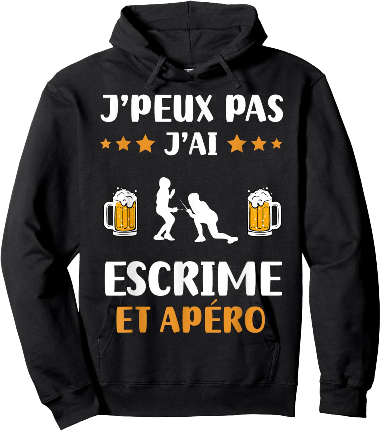 Je peux pas j'ai fencing et apéro humour fencing Hoodie - Hoodie | Black