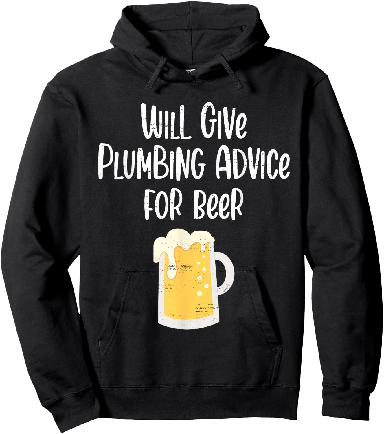 Will Give Plumbing Advice for Beer Funny Plumber Gag Gifts Hoodie - Hoodie | Black