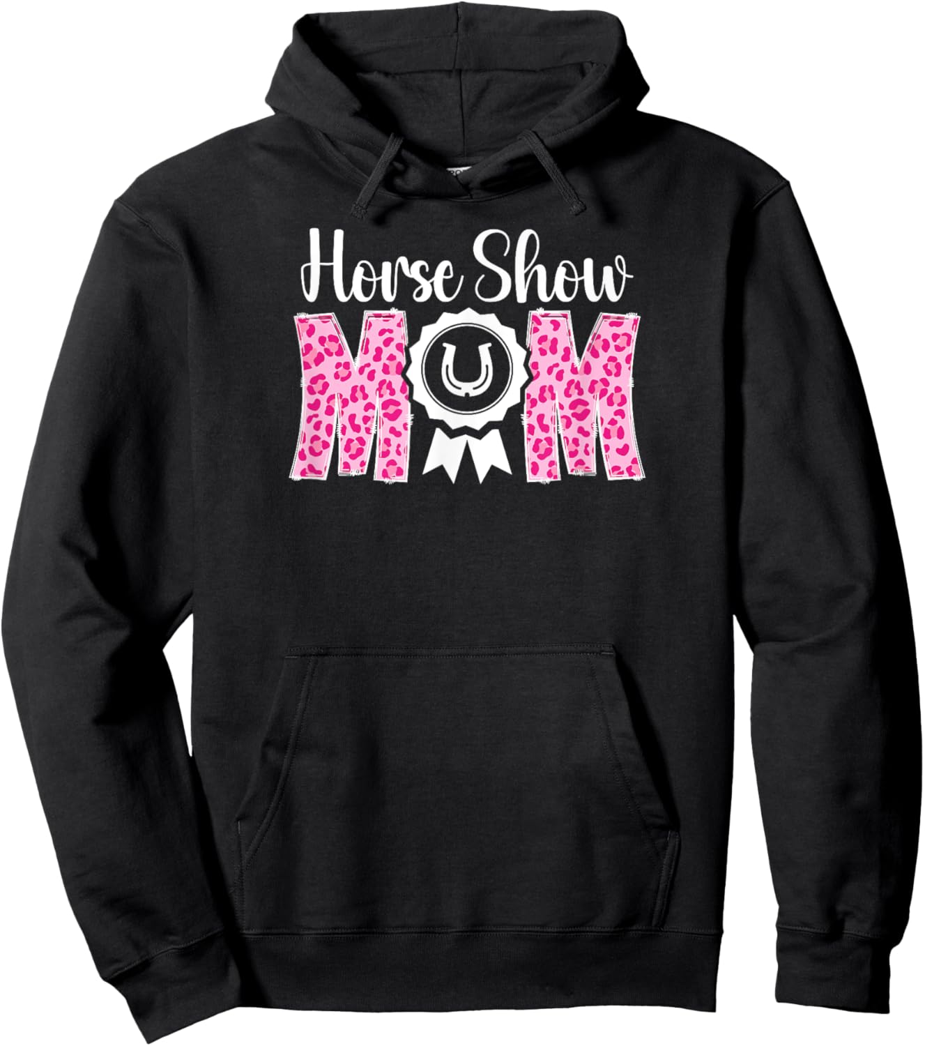 Horse Show Mom Leopard Equestrian Mama Horse Show Mother Hoodie - Hoodie | Black