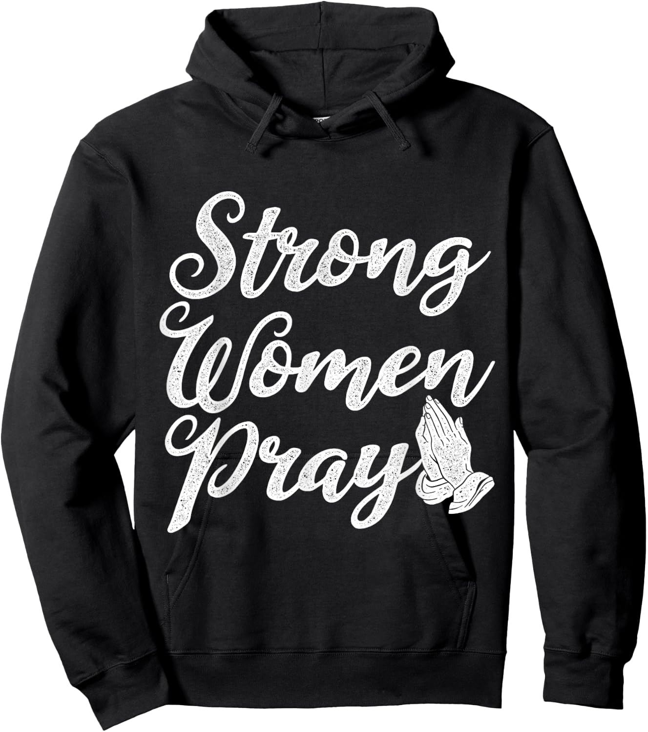 Strong Women Pray Jesus Hoodie - Hoodie | Black