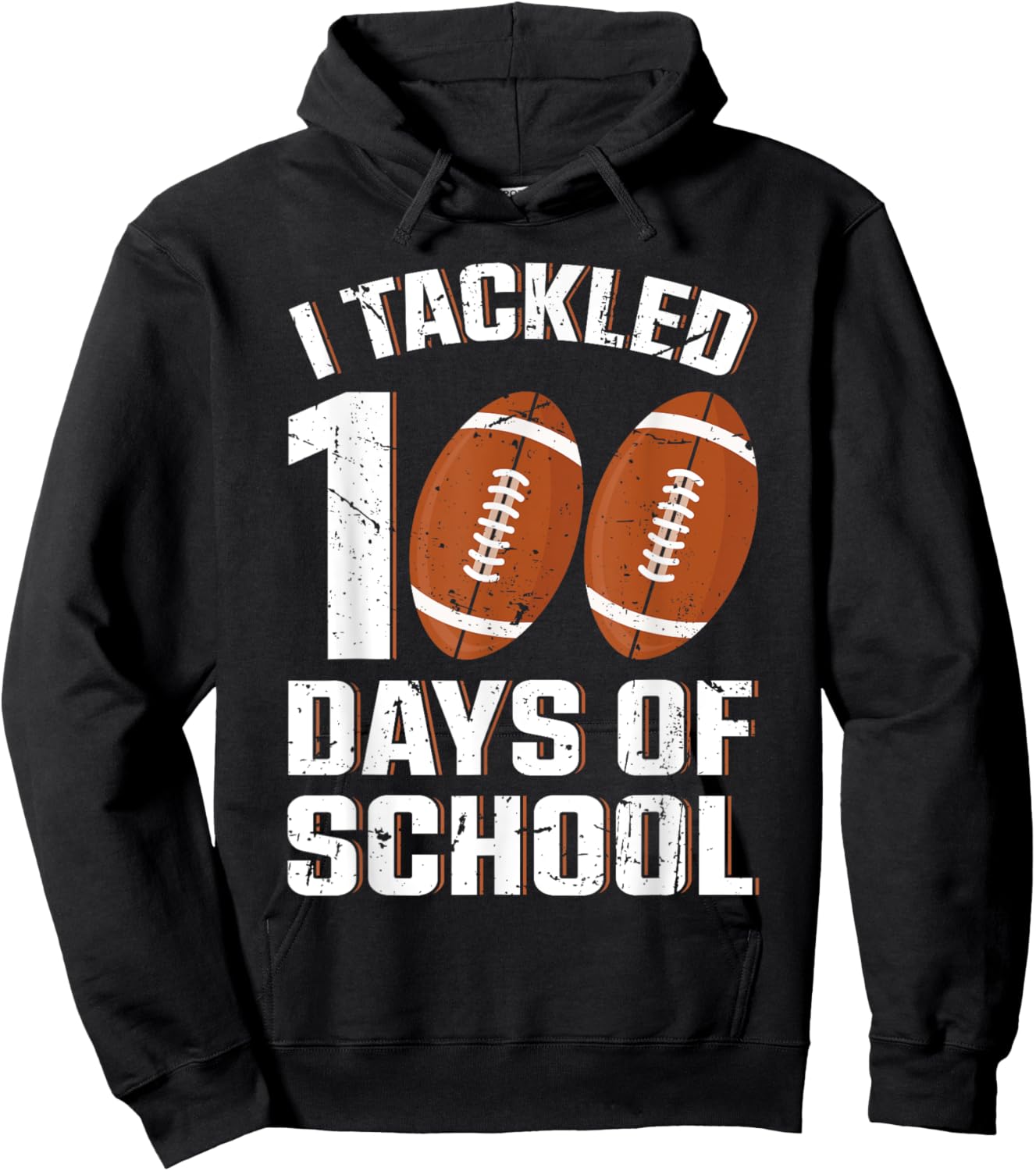 I Tackled 100 Days School Football 100th Day Student Teacher Men Women Girls Kids Hoodie - Hoodie | Black