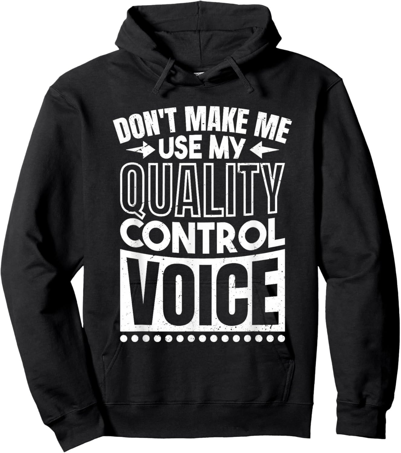 Quality Control Voice Design for Quality Control Inspectors Hoodie - Hoodie | Black