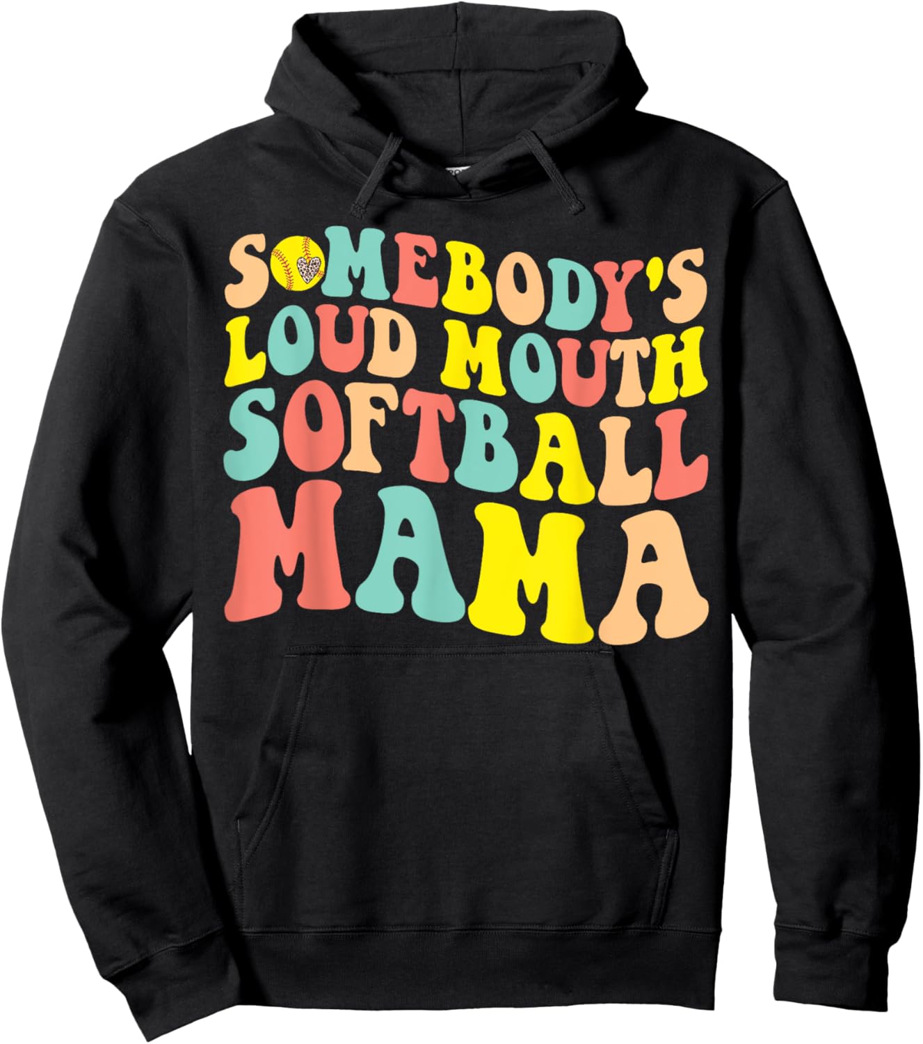 Somebody's Loud mouth Softball Mom Bball Mama Quotes Hoodie - Hoodie | Black